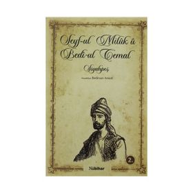 SEYF-UL MILUK U BEDI- UL CEMAL SİYAHPOŞ - BEDIRXAN AMEDI