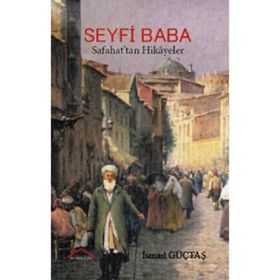 Seyfi Baba - İsmail Güçtaş