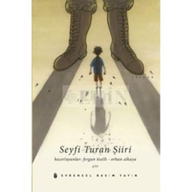 Seyfi Turan Şiiri - Orhan Alkaya Fergun Özelli