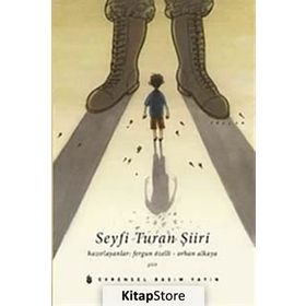 Seyfi Turan Şiiri - Orhan Alkaya Fergun Özelli