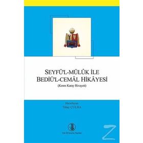Seyfü'l - Müluk ile Bediü'l - Cemal Hikayesi - Tülay Culha