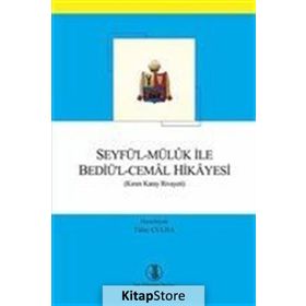 Seyfü'l - Müluk ile Bediü'l - Cemal Hikayesi - Tülay Culha