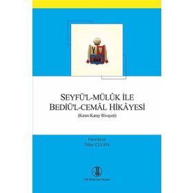 Seyfü'l - Müluk ile Bediü'l - Cemal Hikayesi - Tülay Culha