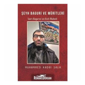 Şeyh Baguri Ve Müritleri - Muhammed Kadri Salık