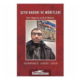 Şeyh Baguri Ve Müritleri - Muhammed Kadri Salık