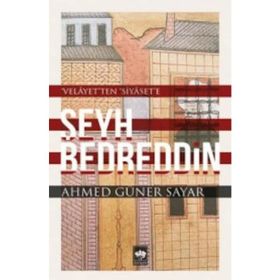 Şeyh Bedreddin - Ahmed Güner Sayar