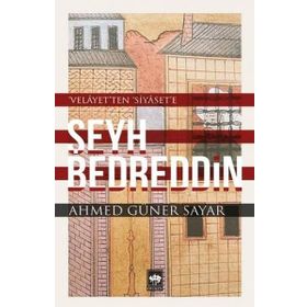 Şeyh Bedreddin - Ahmed Güner Sayar