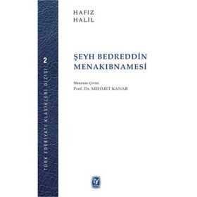 Şeyh Bedreddin Menakıbnamesi - Hafız Halil