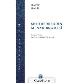 Şeyh Bedreddin Menakıbnamesi - Hafız Halil