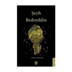 Şeyh Bedreddin - Mustafa Yuka