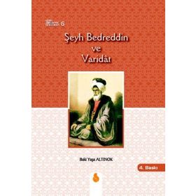 ŞEYH BEDREDDIN VE VARIDAT - BAKI YAŞA ALTINOK