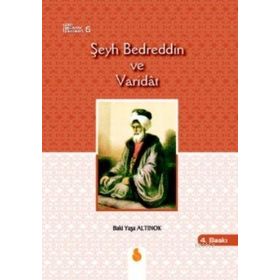 ŞEYH BEDREDDIN VE VARIDAT - ESAT KORKMAZ