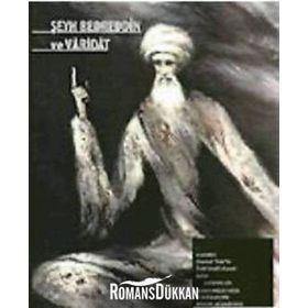 ŞEYH BEDREDDIN VE VARIDAT - ESAT KORKMAZ
