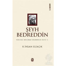 ŞEYH BEDRETTIN BIR SUFI ALIMIN FIKIHÇI OLARAK PORTRESI - AYHAN HIRA