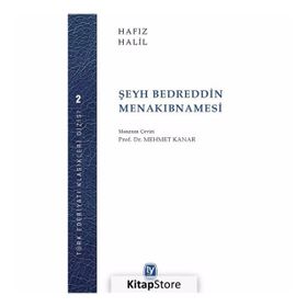 Şeyh Bedrettin Menakıbnamesi - Hafız Halil