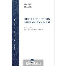 Şeyh Bedrettin Menakıbnamesi - Hafız Halil