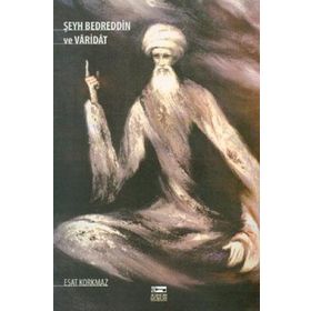 ŞEYH BEDRETTIN VARIDAT - GENEL