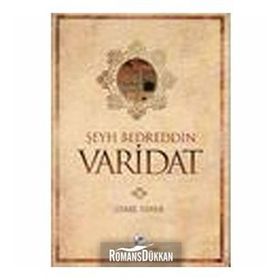 ŞEYH BEDRETTIN VARIDAT - GENEL