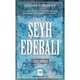 Şeyh Edebalı - Gökhan Maraş