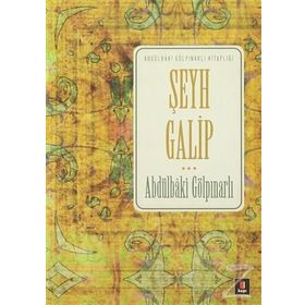 Şeyh Galip - Abdülbaki Gölpınarlı