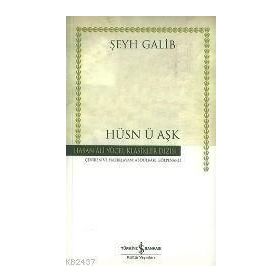 Şeyh Galip - Hüsn-ü Aşk