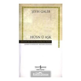 Şeyh Galip - Hüsn-ü Aşk
