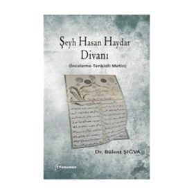 Şeyh Hasan Haydar Divanı - Bülent Şığva
