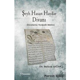 Şeyh Hasan Haydar Divanı - Bülent Şığva