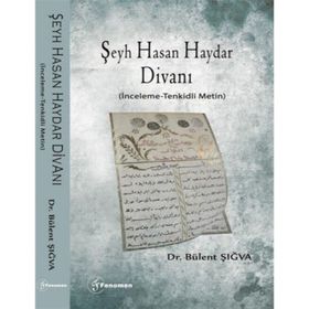 Şeyh Hasan Haydar Divanı - Bülent Şığva