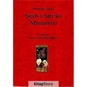 ŞEYH-I SAN´ÂN MESNEVISI - MOSTARLI ZIYA-I