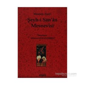 ŞEYH-I SAN´ÂN MESNEVISI - MOSTARLI ZIYA-I