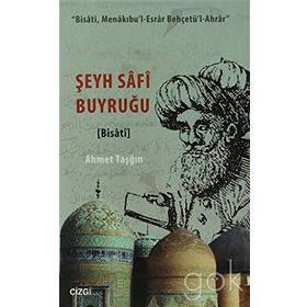 Şeyh Safi Buyruğu - Ahmet Taşğın