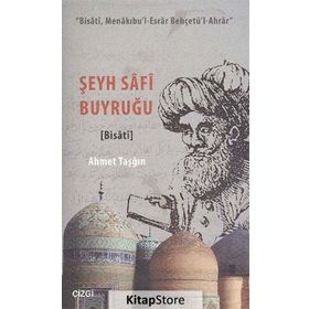 Şeyh Safi Buyruğu - Ahmet Taşğın