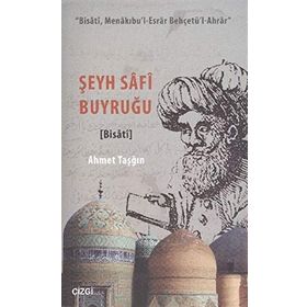 Şeyh Safi Buyruğu - Ahmet Taşğın