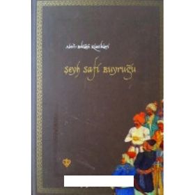 Şeyh Safi Buyruğu - Ahmet Taşğın