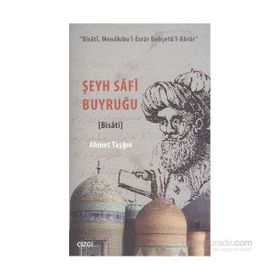 Şeyh Safi Buyruğu - Ahmet Taşğın