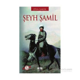 ŞEYH ŞAMİL - ZIYA ŞAKİR