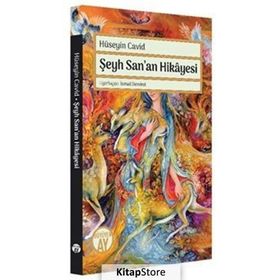 Şeyh San'an Hikayesi - Hüseyin Cavit