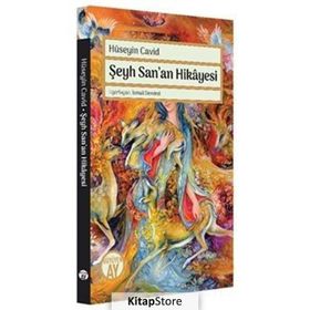 Şeyh San'an Hikayesi - Hüseyin Cavit
