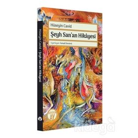 Şeyh San'an Hikayesi - Hüseyin Cavit