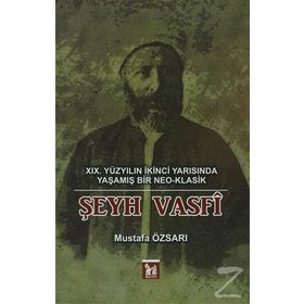 Şeyh Vasfi - Mustafa Özsarı