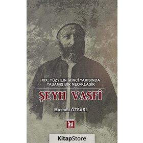 Şeyh Vasfi - Mustafa Özsarı