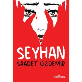 Seyhan-Saadet Özdemir-Yediveren Yayınları