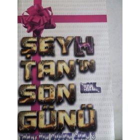 ŞEYHTAN'IN SON GÜNÜ TANRI'NIN DOĞUM GÜNÜ 3 - BURAK ÖZDEMIR