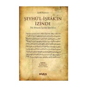 Şeyhü'l İşrak'in İzinde - Kolektif