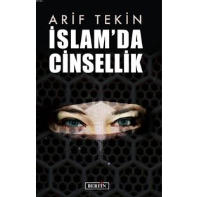 ŞEYHÜLİSLAM FETVALARINDA KADIN VE CINSELLIK - GÖKÇEN ART