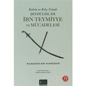 Şeyhülislam İbn Teymiyye ve Mücadelesi - Aygün Aykol