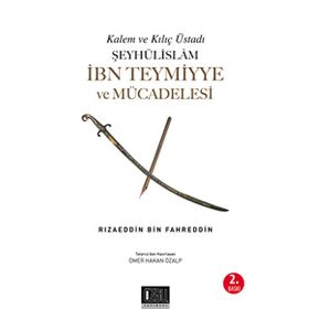 Şeyhülislam İbn Teymiyye ve Mücadelesi - Aygün Aykol
