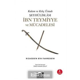 Şeyhülislam İbn Teymiyye ve Mücadelesi - Aygün Aykol