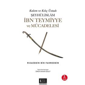 Şeyhülislam İbn Teymiyye ve Mücadelesi - Aygün Aykol